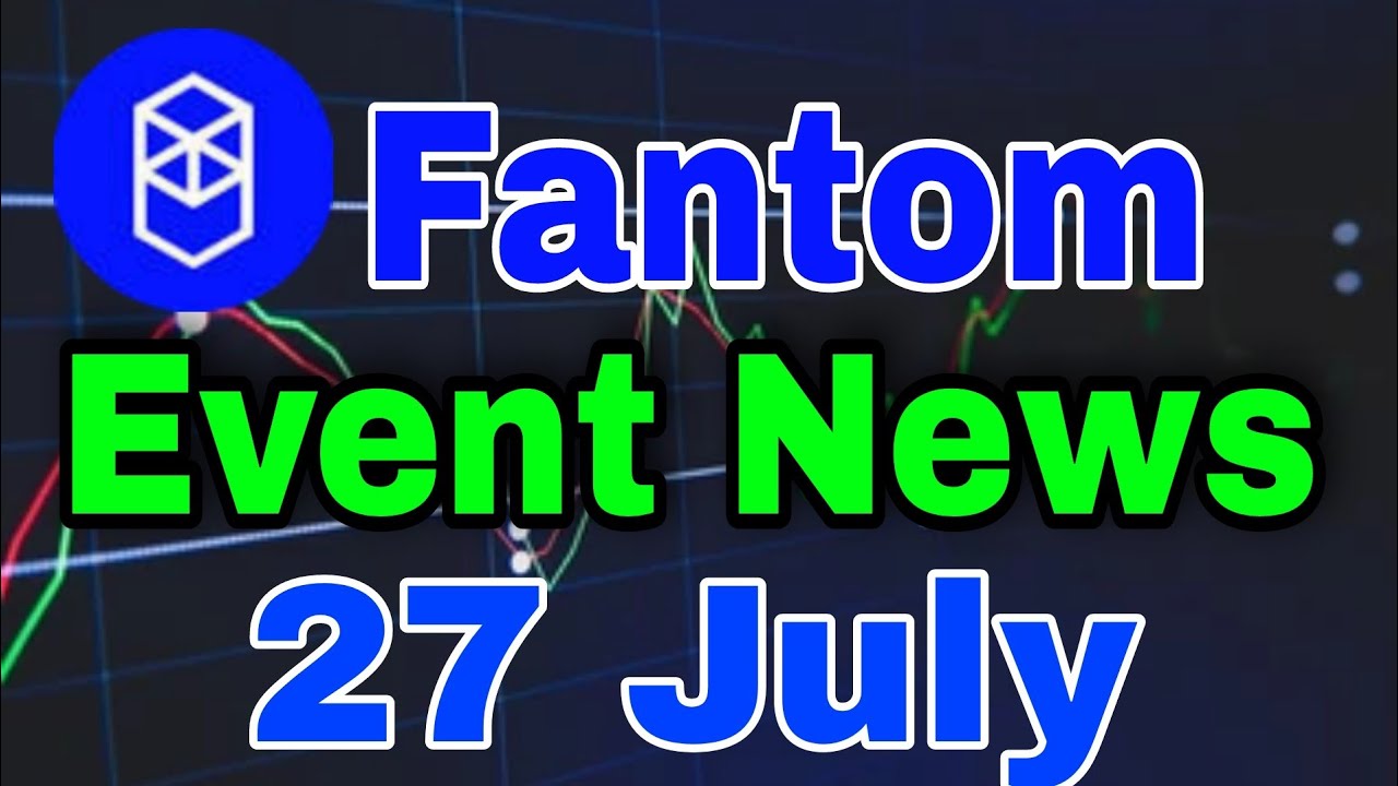 Fantom Event News Fantom Price Prediction! FTM Coin Today News