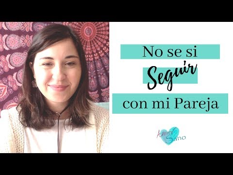 Video: ¿Cómo sabes si debo romper con mi novio?