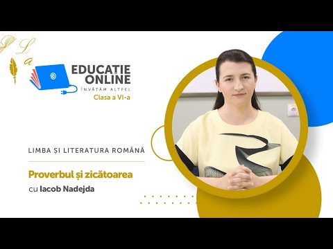 Limba și literatura română, Clasa a VI-a, Proverbul și zicătoarea
