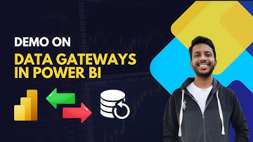 Data Gateways in Power BI - A Complete Demo