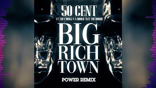 50 Cent - 'Big Rich Town' REMIX (Feat. Trey Songz & A Boogie Wit Da Hoodie)