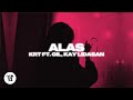 KRT – Alas (feat. Gil, Kay Lidasan)