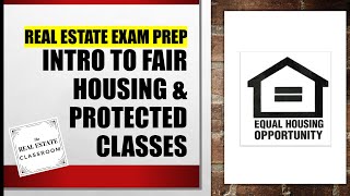 Fair Housing (Part 1 of 3) | Real Estate Exam Prep