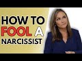 How to Fool a Narcissist