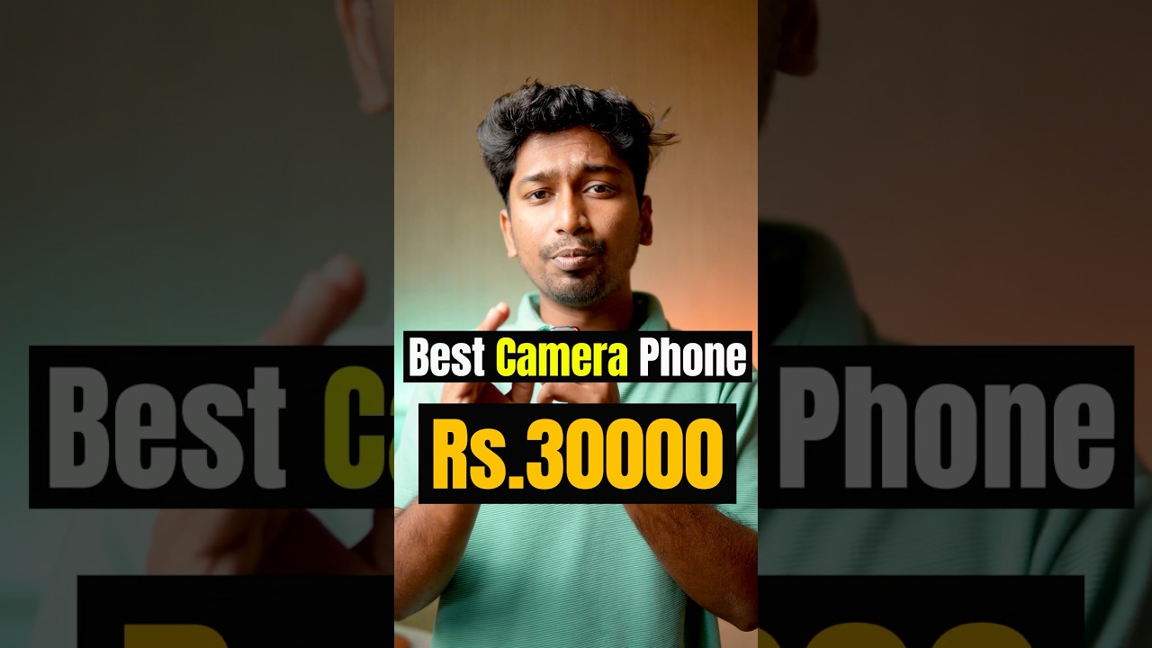 🔥BEST Camera Phone under 30000 ❗️