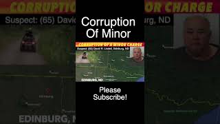 Corruption Of A Minor Charge In Walsh County, North Dakota