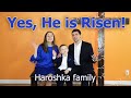 Yes, He is Risen! | Haroshka family (Official Video)