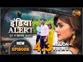 India Alert || Episode 144 || Wo aur Pati Patni ( वो और पति पत्नी ) || इंडिया अलर्ट Dangal TV