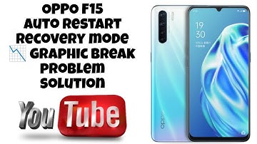 @OPPO F15 RECOVERY MODE-RESTART -GRAPHIC BREAK PROBLEM ALL IN ONE SOLUTION IN ONE VIDEO