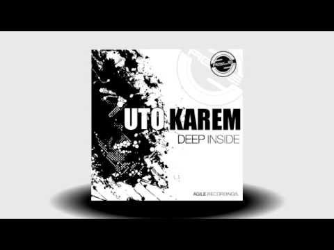 Uto Karem - Deep Inside (Mihalis Safras Remix) [Agile Recordings]