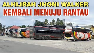 Download Lagu 🔥ALHIJRAH JHONI WALKER ⁉️ GASS RANTAU SORE INI - UMEGA TERUS BERBENAH RENOVASI TERUS BERLANJUT  MP3
