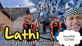 Lathi Jandhut version by Yayan jandut_ Barongan Adek kakak