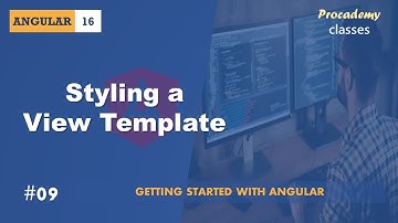 #09 Styling View Template | Angular Componenten & Richtlijnen | Een complete Angular Cursus