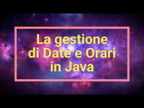 Corso Java - La gestione delle Date in Java