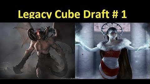 Legacy Cube Draft #1