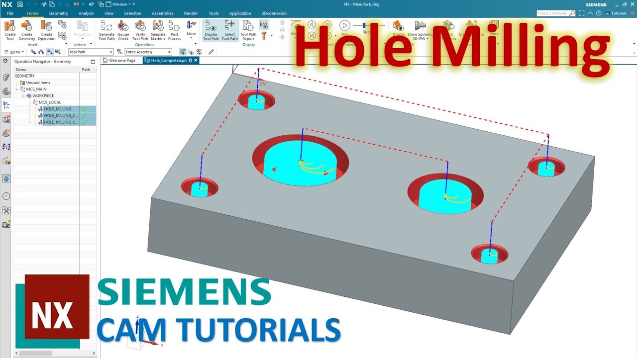 Siemens NX CAM Tutorials 8 How to use Hole Milling Operation to