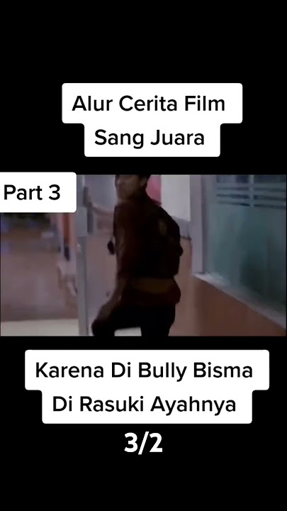 Alur Cerita Film Sang Juara Part 9 #film #shorts #sangjuara #alurceritafilm #shortsvideo #shorts