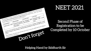 NEET 2021: SECOND PHASE OF REGISTRATION TO BE DONE BEFORE 10 OCTOBER