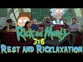 Rick and Morty - 3x6 Rest and Ricklaxation - Group Reaction