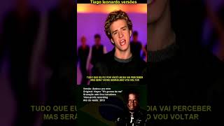 Nsync - It's gonna be me (Versão em Português) #tiagoleonardoversoes #nsync