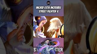 INGRID gameplay STREET FIGHTER 6  #fightinggames #gaming #capcom