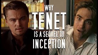 Why Tenet is an Inception Sequel in Disguise