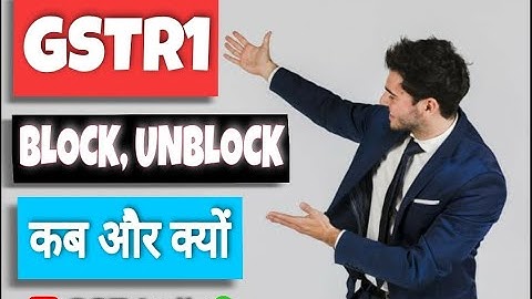 #gstr1 Block and Unblock kaise or kiyon Ab kya kre | Implementation rule 59 (6) on gst portal |