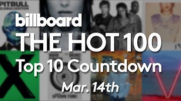 Official Billboard Hot 100 Top 10 Mar. 14 2015 Countdown