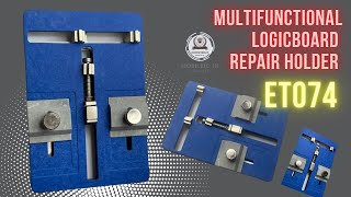 Multifunctional Logicboard Repair Holder ET074