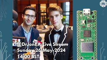 Raspberry Pi Pico Live Session: May 2024 Updates & Projects | DrJonea.co.uk