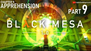 Black Mesa (100%) Walkthrough Gameplay Part 9 | Chapter 9 - Apprehension #blackmesa