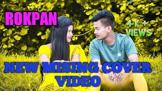 Rokpan New Mising cover Video/Baba Doley/ Poba Gourab/ Covered by Ate'r