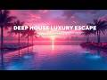 Luxury Deep House Sunset | Beach Sunset Pool Party Vibes
