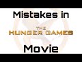 Mistakes in the hunger games movie