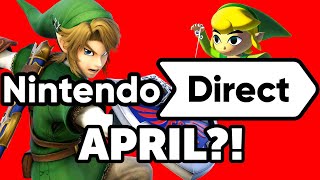 April Nintendo Direct Incoming?!