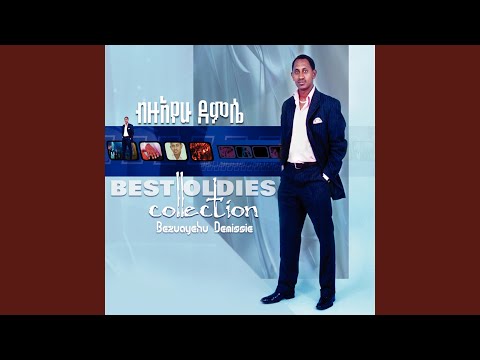 Be Ergit Agegnesh Way 