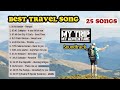 The best travel song to accompany your adventure  kumpulan lagu mtma my trip my adventure