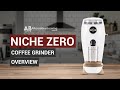 Niche Zero Coffee Grinder Overview