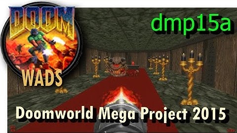 Doom wad - Doomworld Mega Project 2015 (level 6) dmp15a.wad
