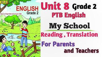 PTB English Grade 2 Unit 8 Reading Translation | My School | SNC English New Edition Punjab
