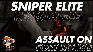 Assault On Fort Rouge (Normal) | Sniper Elite Resistance