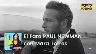 El Faro de Mara Torres | Paul Newman