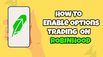 How To Enable Options Trading on Robinhood [2023]