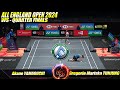 Akane yamaguchi jpn vs gregoria mariska tunjung ina all england 2024  quarter finals