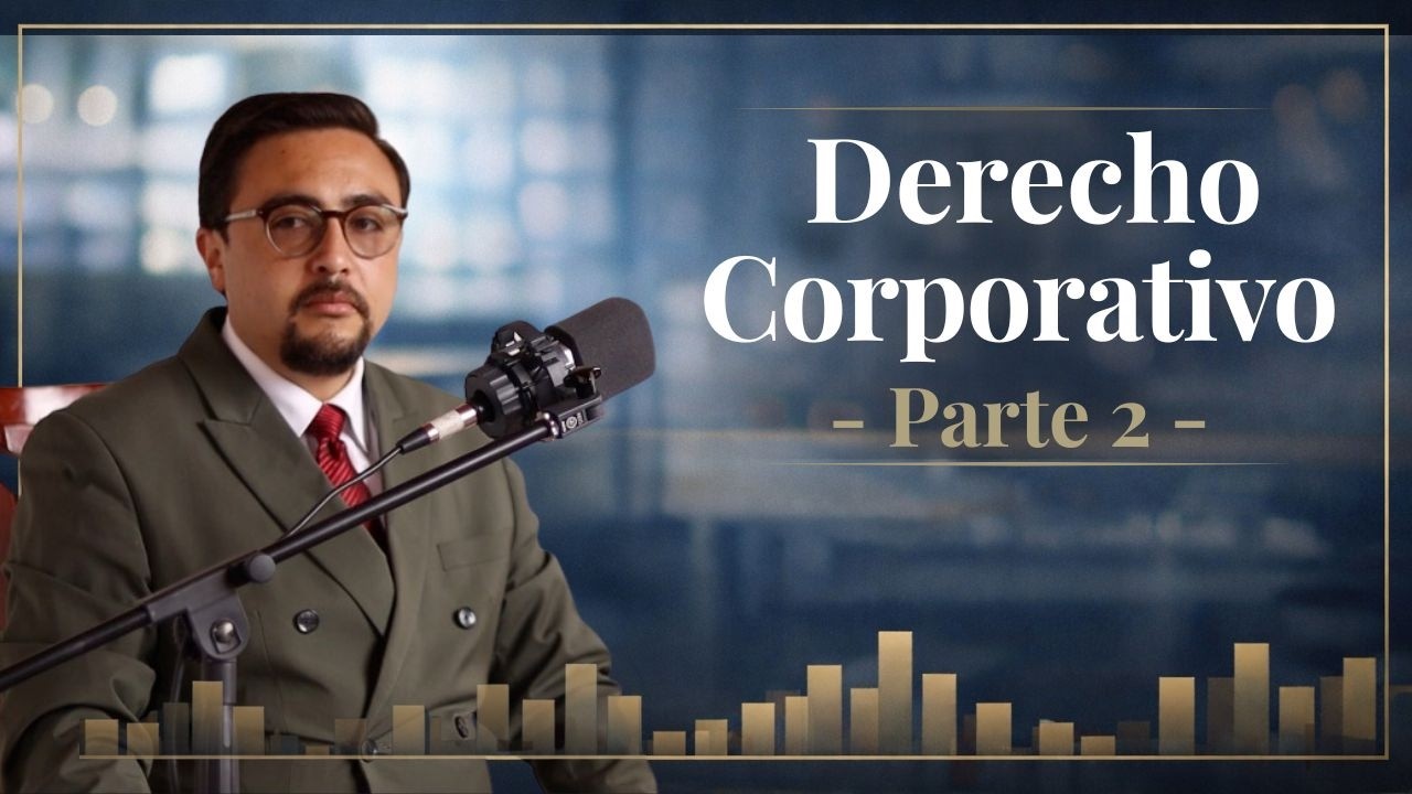 Derecho Corporativo 2 - Hugo Rivera