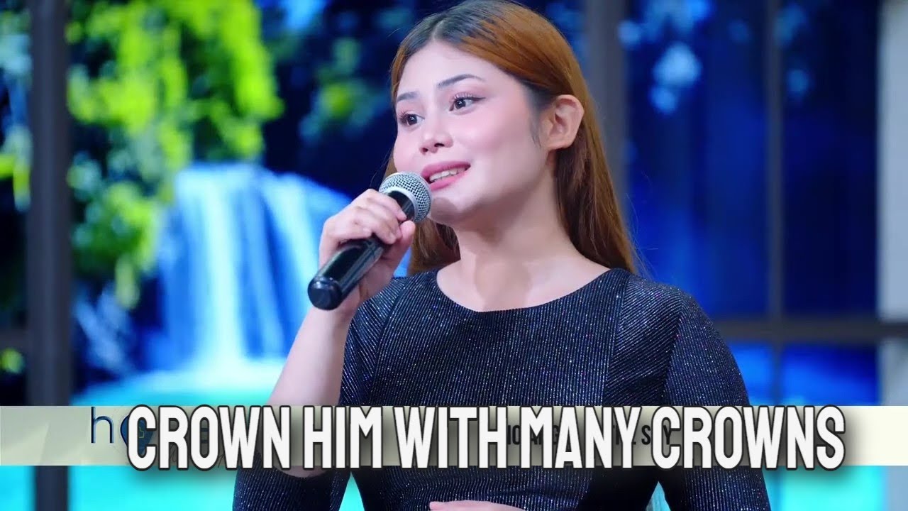 Crown Him with Many Crowns