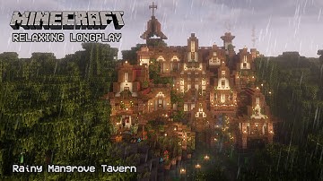 Minecraft Relaxing Longplay - Rainy Mangrove Swamp - Cozy Cottage House (No Commentary) 1.20