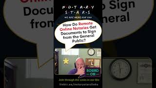 How Do Remote Online Notaries Get Documents to Sign from the General Public?