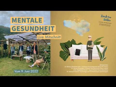 Event MENTALE GESUNDHEIT | Live Mitschnitt vom 9. Juni 2022