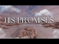 3 HOURS-Relaxing Instrumental Worship Music |HIS PROMISES| Instrumental worship music | Piano Music